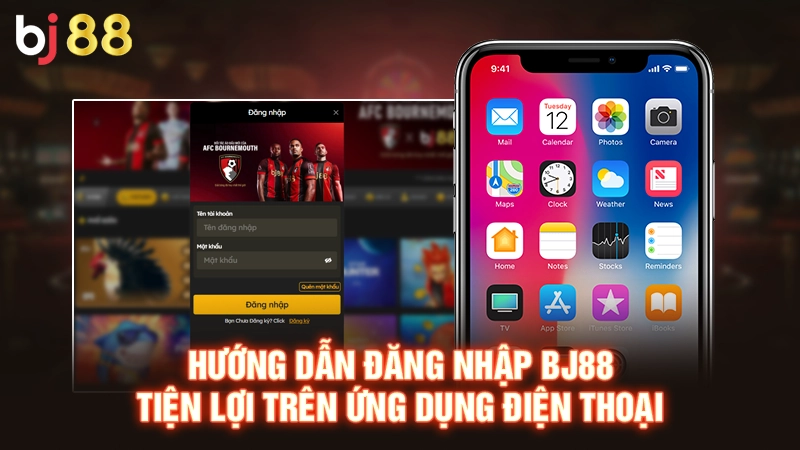 Hướng dẫn đăng nhập BJ88 tiện lợi trên ứng dụng điện thoại