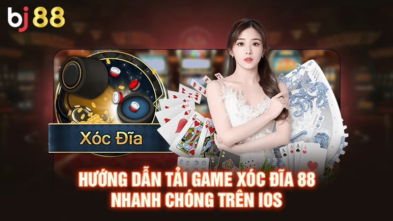 Tải Game Xóc Đĩa 88 Về Tất Cả Hệ Điều Hành Từ A Đến Z 2 Hướng dẫn tải game Xóc Đĩa 88 nhanh chóng trên iOS